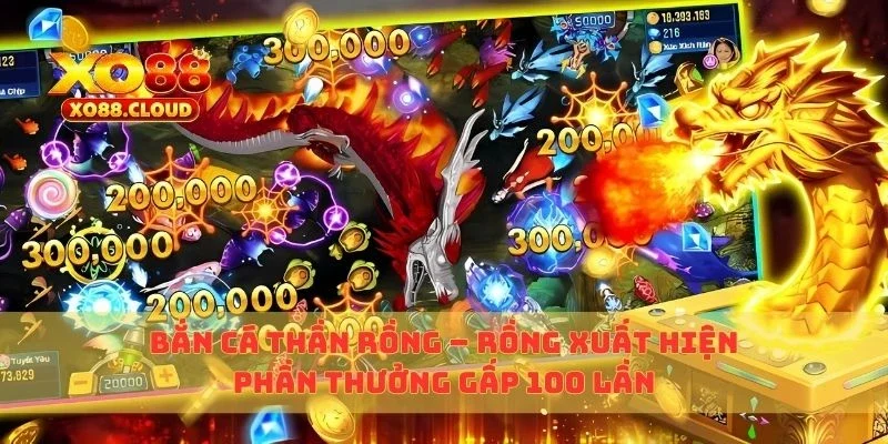 bắn cá thần rồng